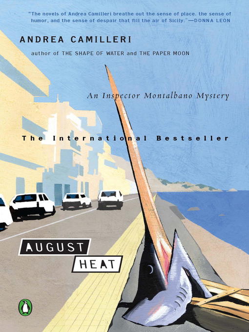 Title details for August Heat by Andrea Camilleri - Available